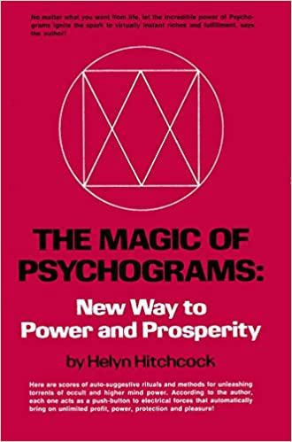 The Magic of Psychograms: New Way to Power and Prosperity – Parker ...