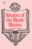 Wisdom of the Mystic Masters Paperback – February 1, 1971