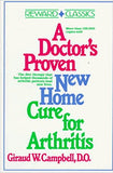 A Doctor's Proven New Home Cure for Arthritis